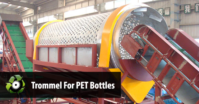 trommel-pet-recycling